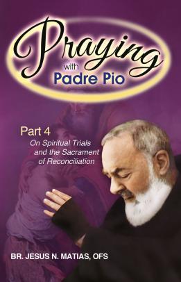 Praying with Padre Pio 4